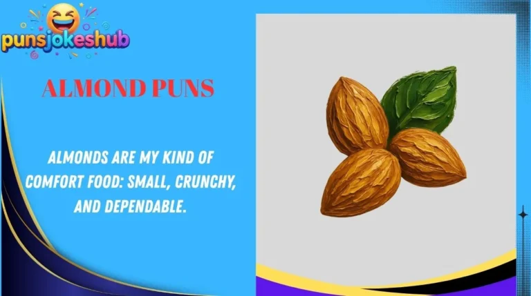 Almond Puns