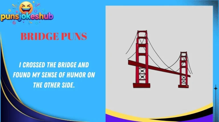 Bridge Puns
