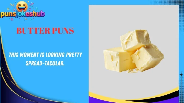 Butter Puns