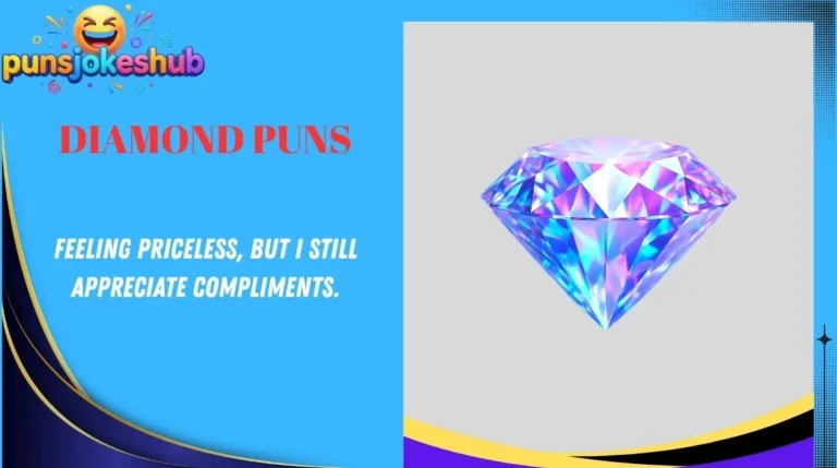 Diamond Puns