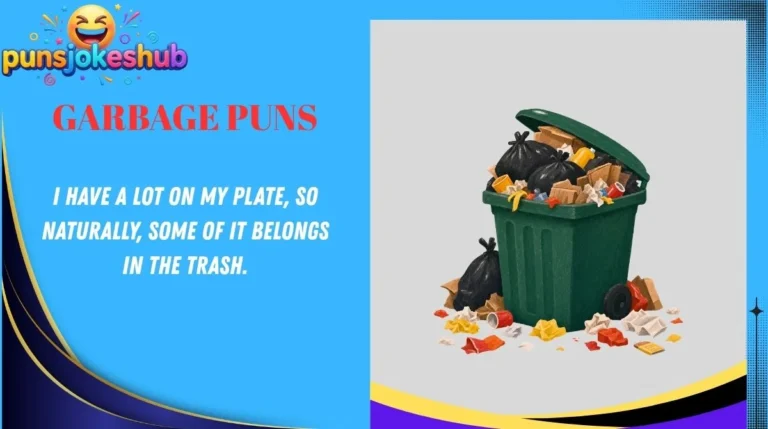 Garbage Puns