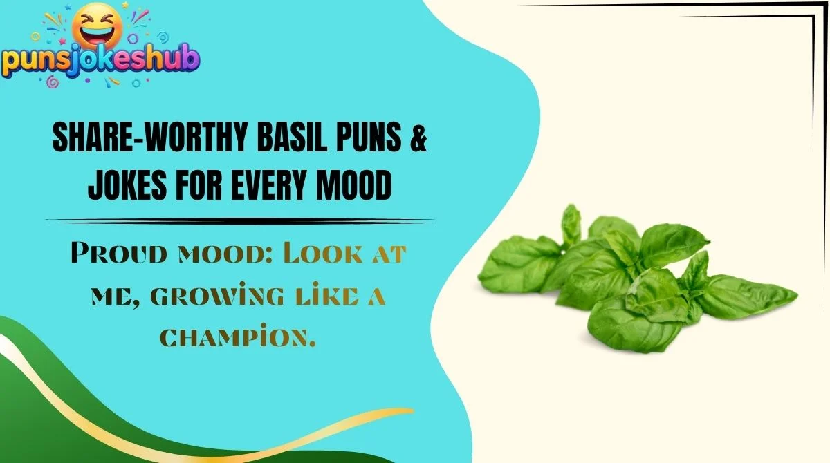 Share-Worthy Basil Puns & Jokes for Every Mood