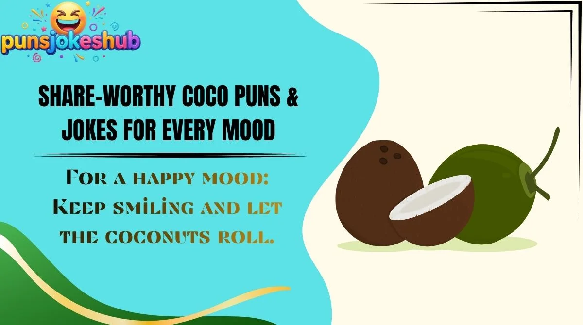 share-worthy-coco-puns-and-jokes-for-every-mood Share-Worthy Coco Puns & Jokes for Every Mood