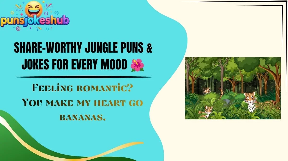 Share-Worthy Jungle Puns & Jokes for Every Mood 🌺