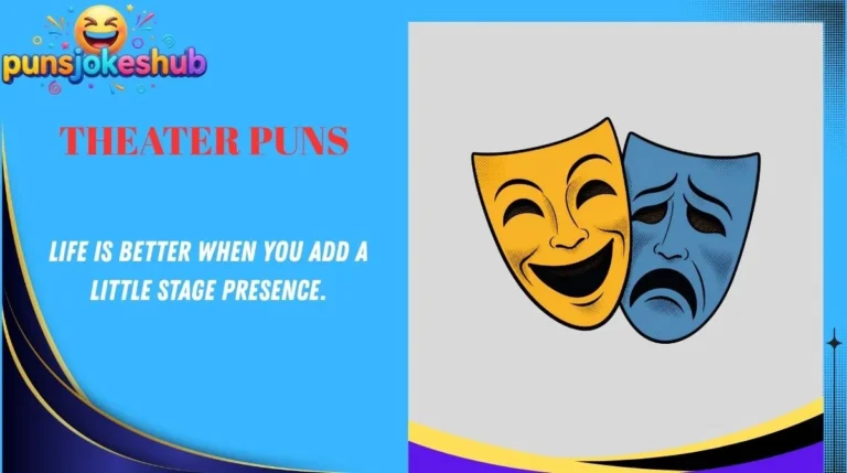 Theater Puns