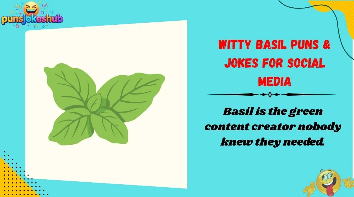 Witty Basil Puns & Jokes for Social Media