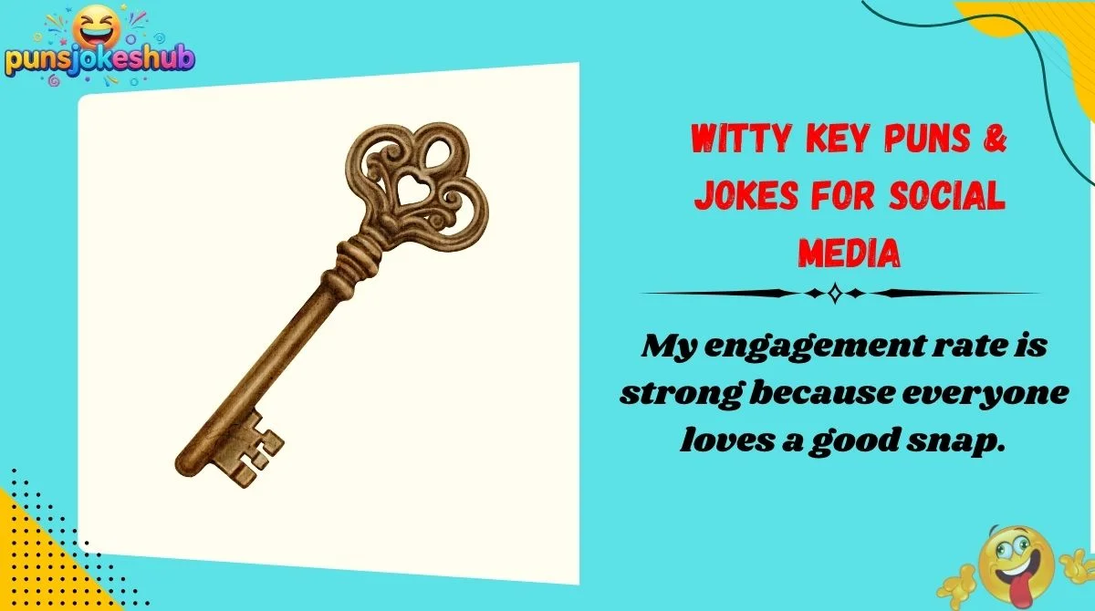witty-key-puns-and-jokes-for-social-media Witty Key Puns & Jokes for Social Media