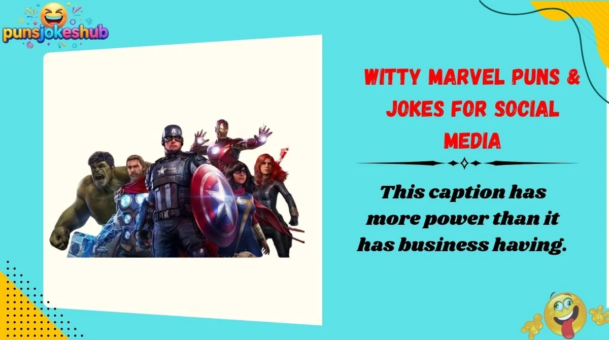 witty-marvel-puns-and-jokes-for-social-media Witty Marvel Puns & Jokes for Social Media