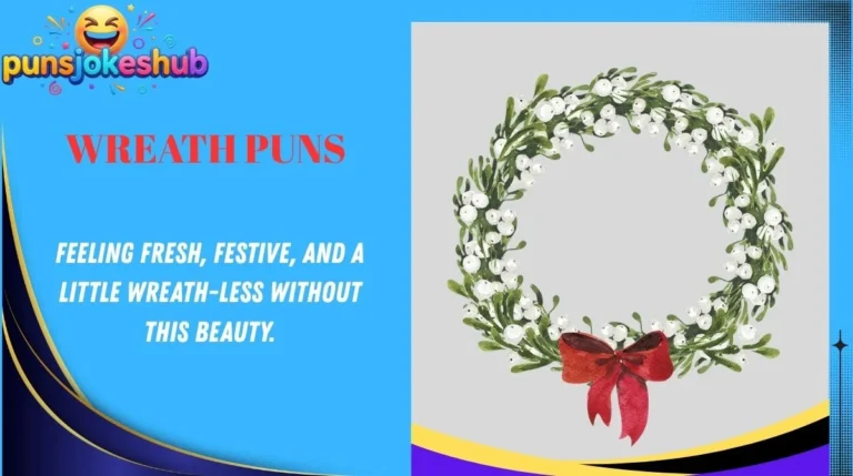 Wreath Puns