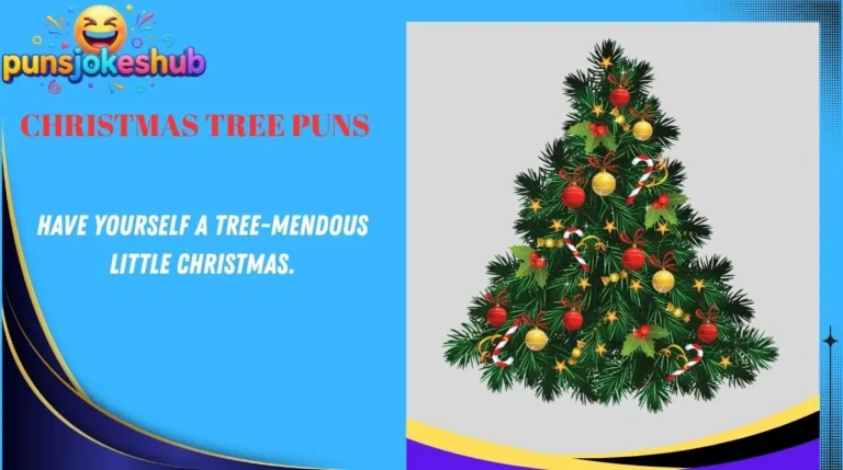 Christmas Tree Puns