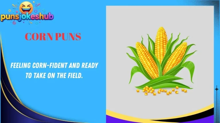 Corn Puns