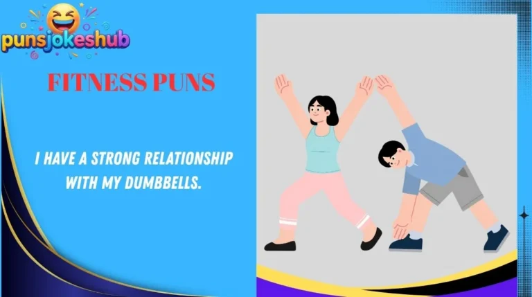Fitness Puns