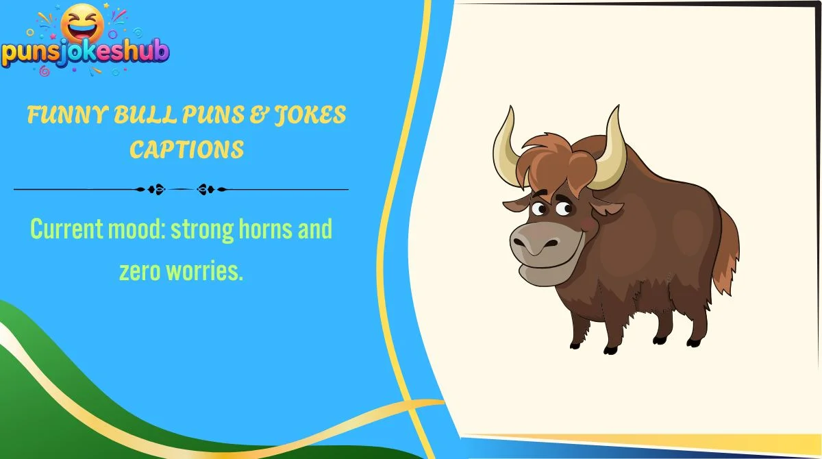funny-bull-puns-and-jokes-captions Funny Bull Puns & Jokes Captions