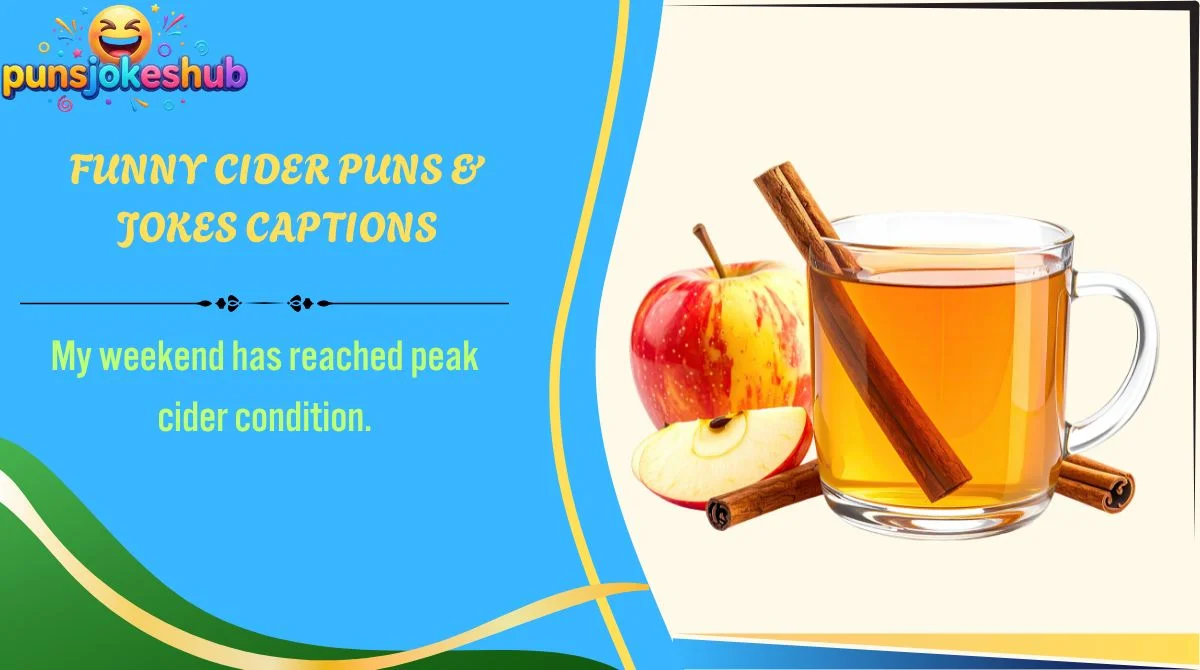 funny-cider-puns-and-jokes-captions Funny Cider Puns & Jokes Captions