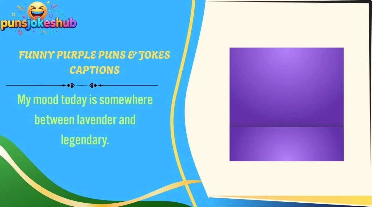 Funny Purple Puns & Jokes Captions