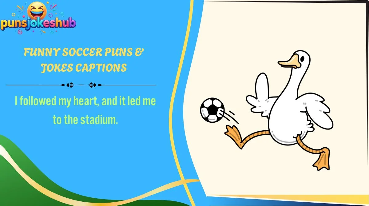 Funny Soccer Puns & Jokes Captions