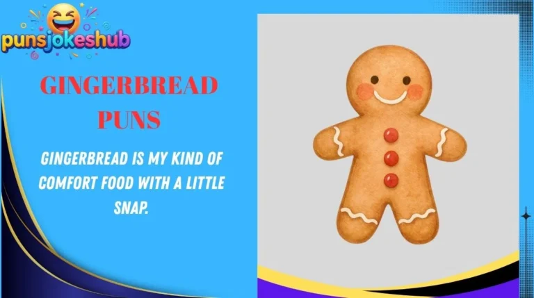 Gingerbread Puns