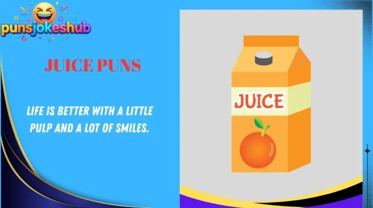 Juice Puns
