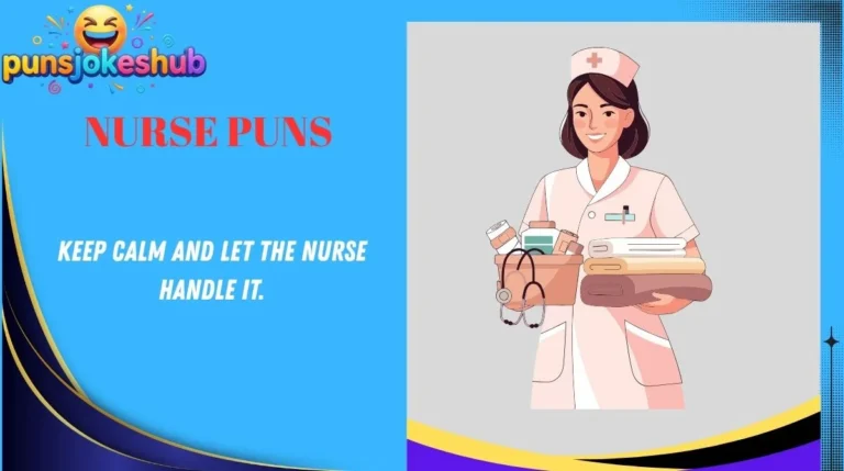 Nurse Puns