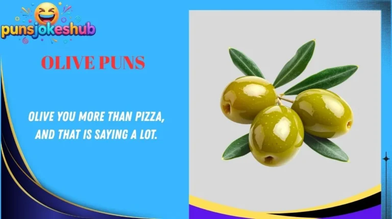Olive Puns