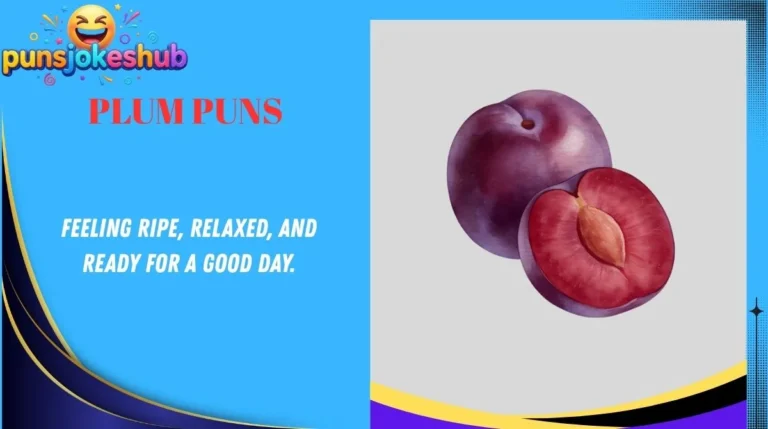 Plum Puns