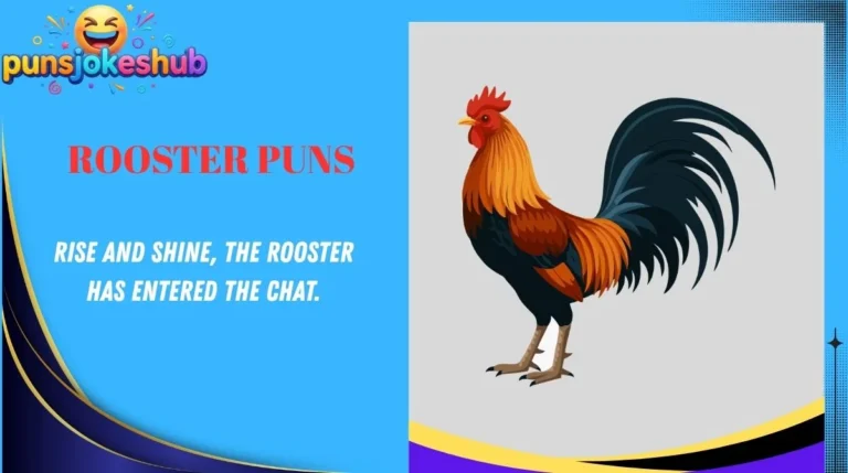 Rooster Puns