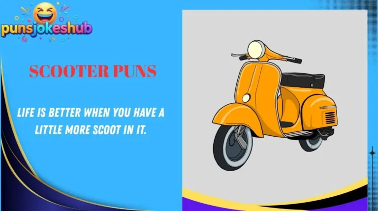 Scooter Puns
