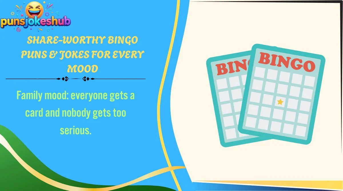 share-worthy-bingo-puns-and-jokes-for-every-mood Share-Worthy Bingo Puns & Jokes for Every Mood