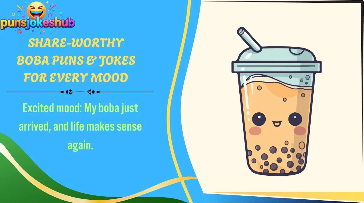 share-worthy-boba-puns-and-jokes-for-every-mood Share-Worthy Boba Puns & Jokes for Every Mood