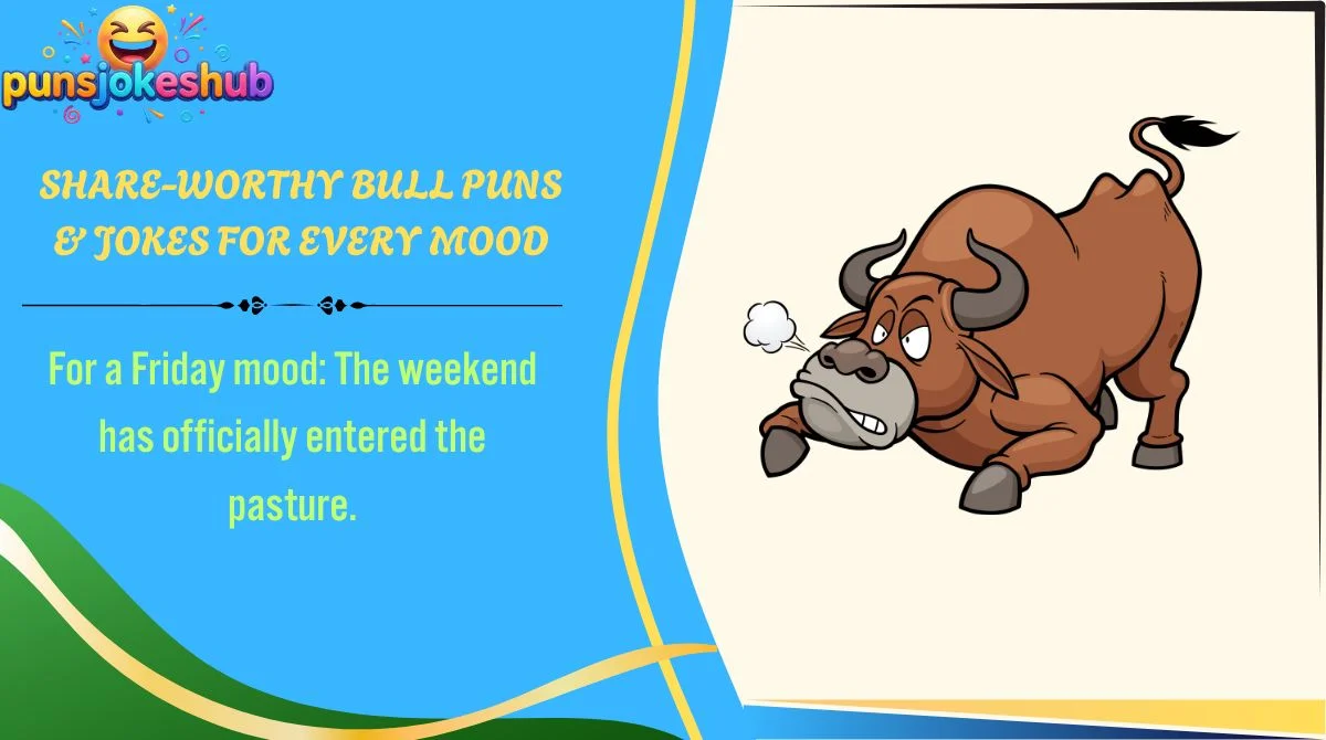 share-worthy-bull-puns-and-jokes-for-every-mood Share-Worthy Bull Puns & Jokes for Every Mood