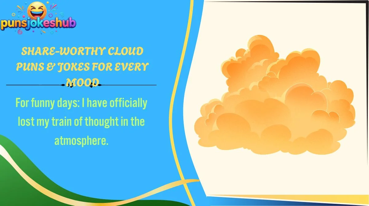share-worthy-cloud-puns-and-jokes-for-every-mood Share-Worthy Cloud Puns & Jokes for Every Mood