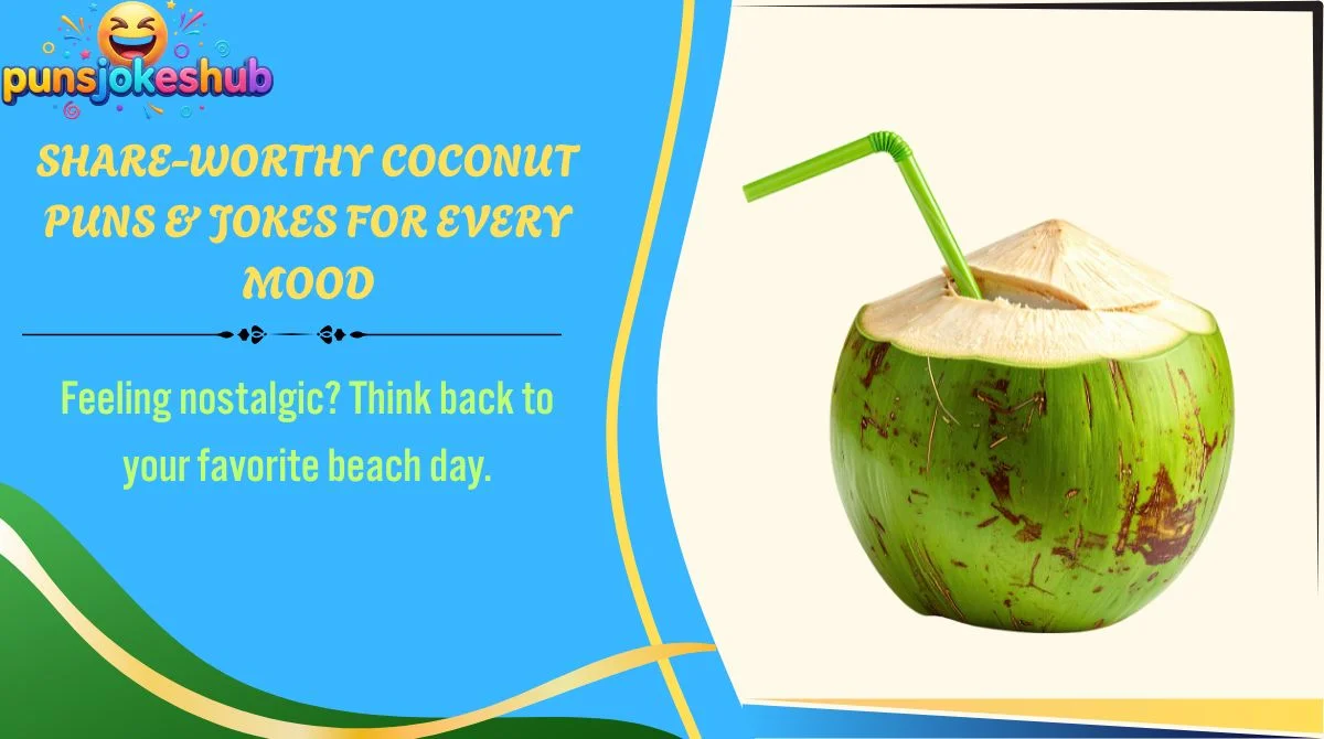 Share-Worthy Coconut Puns & Jokes for Every Mood