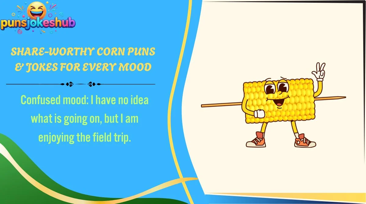 share-worthy-corn-puns-and-jokes-for-every-mood Share-Worthy Corn Puns & Jokes for Every Mood