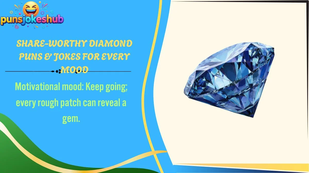 share-worthy-diamond-puns-and-jokes-for-every-mood Share-Worthy Diamond Puns & Jokes for Every Mood