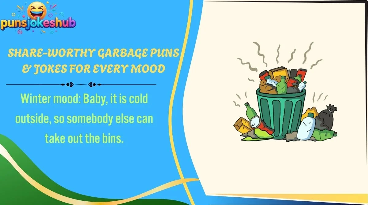 share-worthy-garbage-puns-and-jokes-for-every-mood Share-Worthy Garbage Puns & Jokes for Every Mood