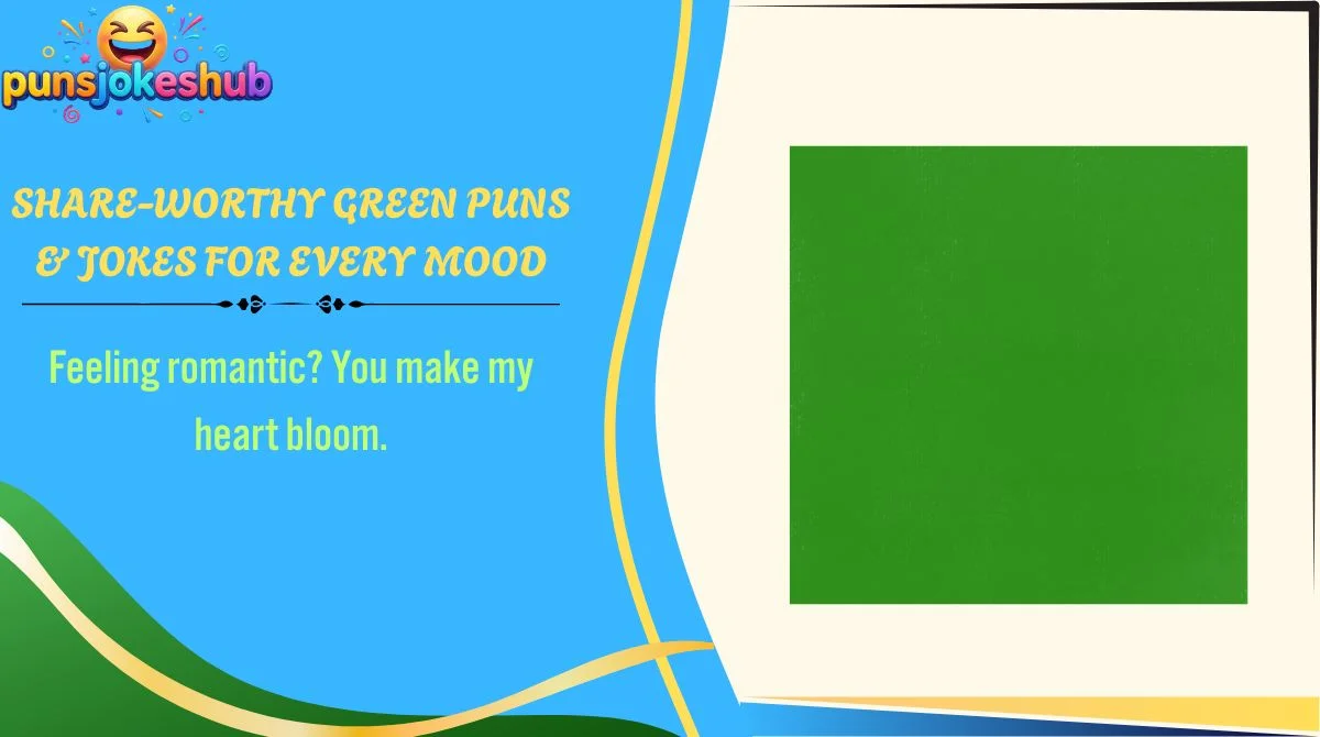 Share-Worthy Green Puns & Jokes for Every Mood