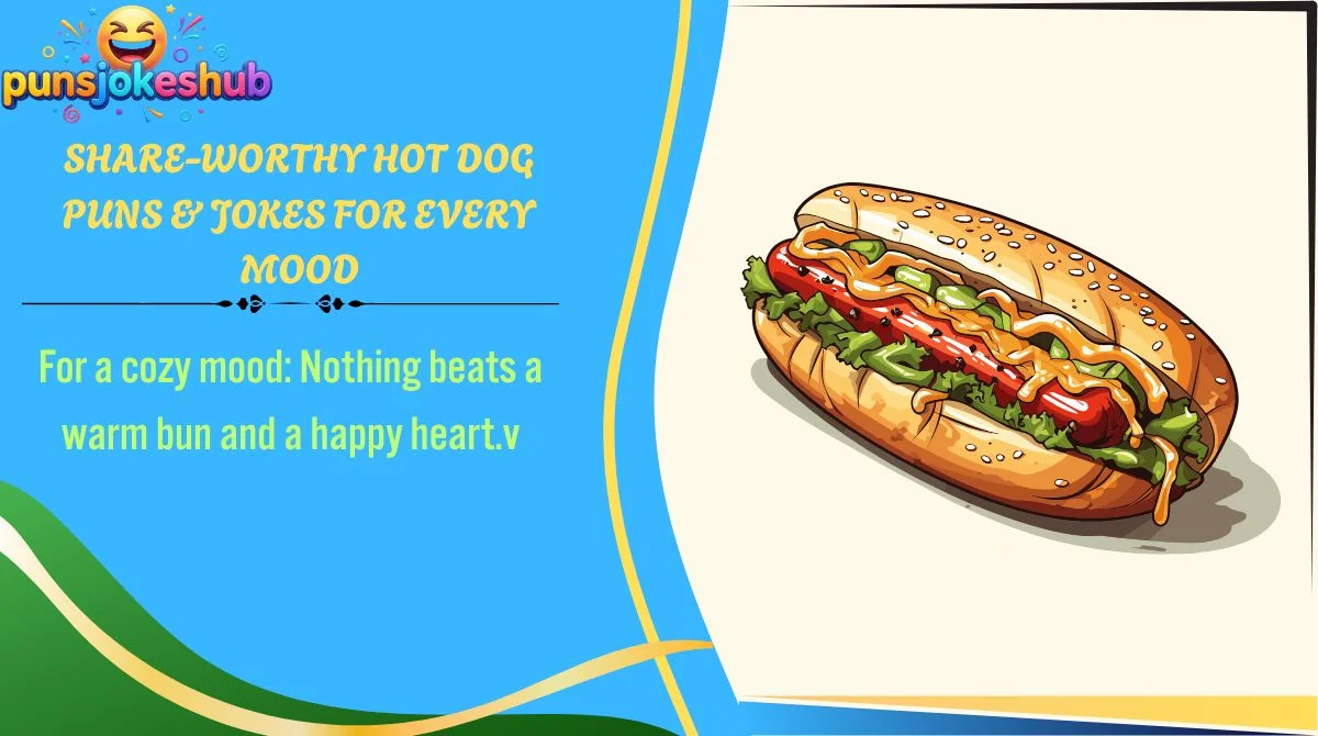 Share-Worthy Hot Dog Puns & Jokes for Every Mood