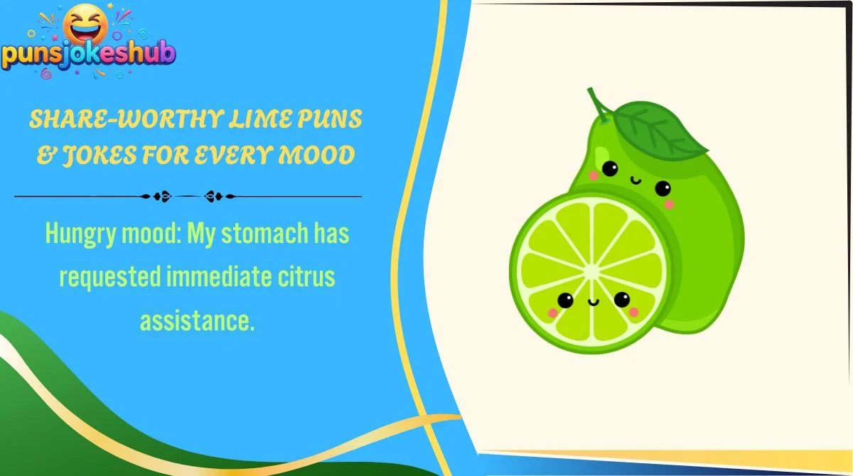 share-worthy-lime-puns-and-jokes-for-every-mood Share-Worthy Lime Puns & Jokes for Every Mood
