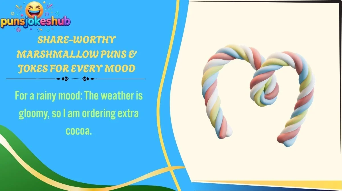 Share-Worthy Marshmallow Puns & Jokes for Every Mood