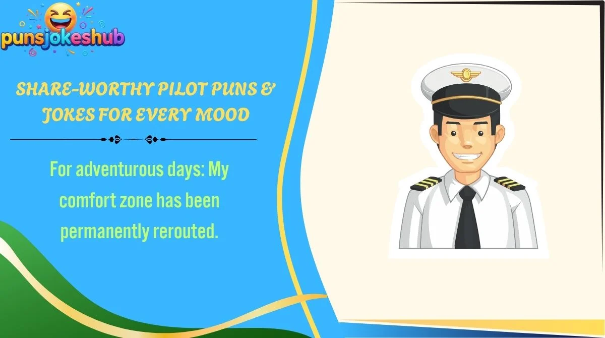 Share-Worthy Pilot Puns & Jokes for Every Mood