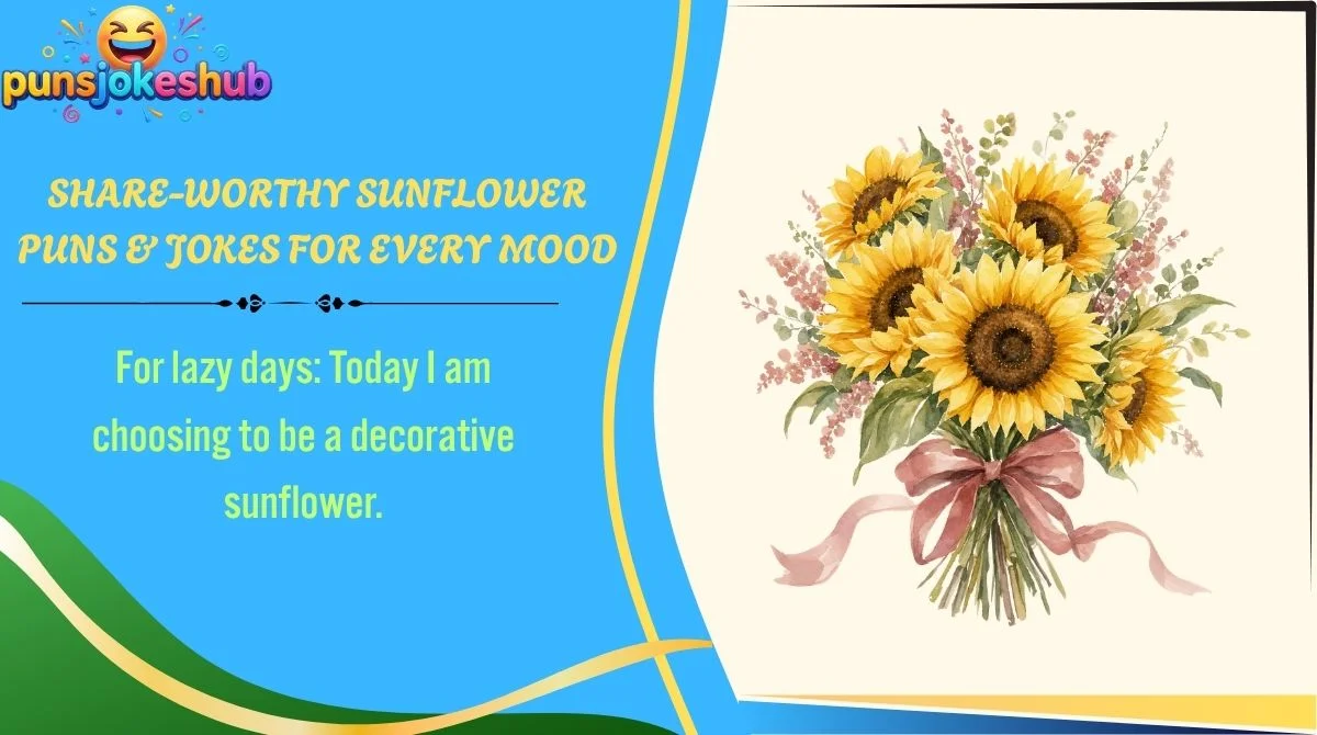 share-worthy-sunflower-puns-and-jokes-for-every-mood Share-Worthy Sunflower Puns & Jokes for Every Mood