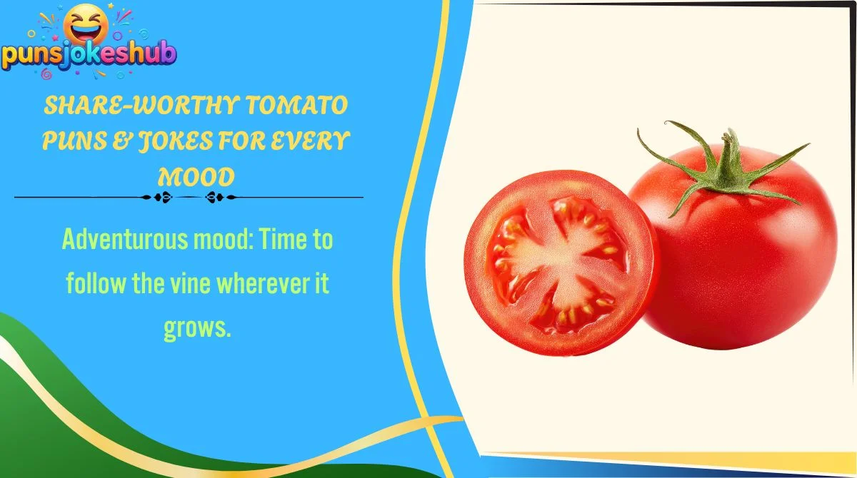 share-worthy-tomato-puns-and-jokes-for-every-mood Share-Worthy Tomato Puns & Jokes for Every Mood