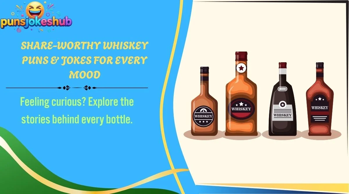 Share-Worthy Whiskey Puns & Jokes for Every Mood