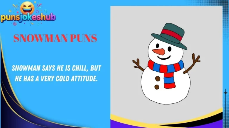 Snowman Puns