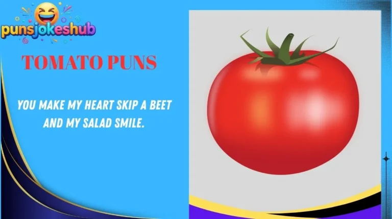 Tomato Puns