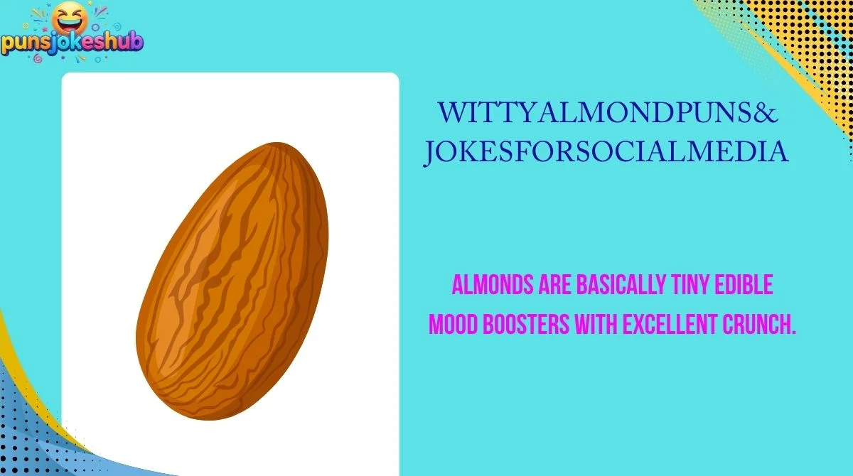 Witty Almond Puns & Jokes for Social Media