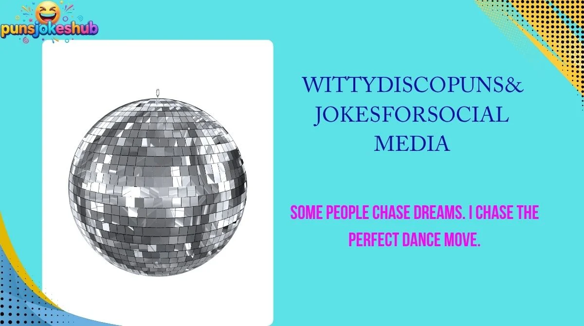 witty-disco-puns-and-jokes-for-social-media Witty Disco Puns & Jokes for Social Media