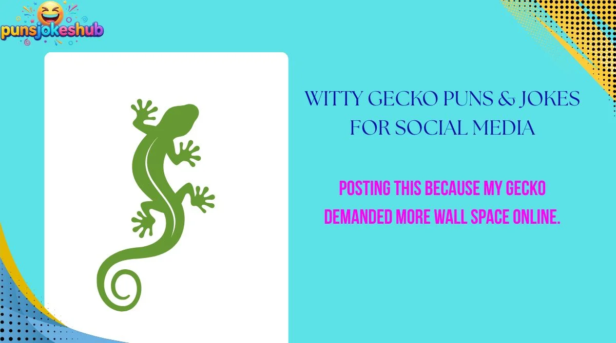 Witty Gecko Puns & Jokes for Social Media
