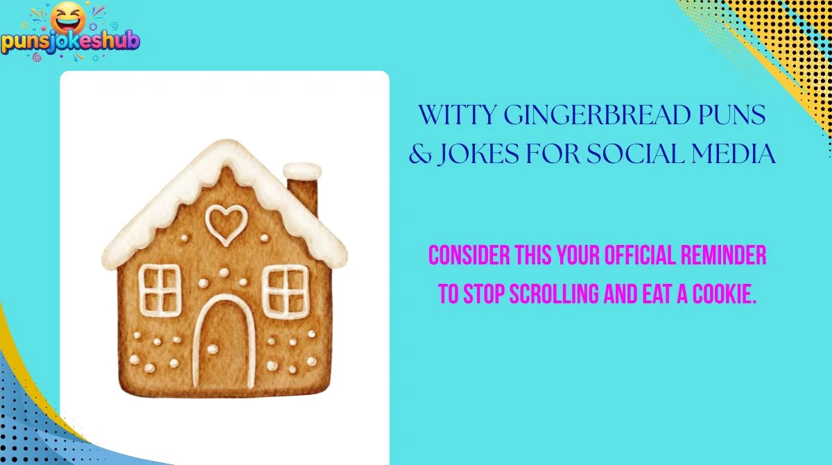 Witty Gingerbread Puns & Jokes for Social Media