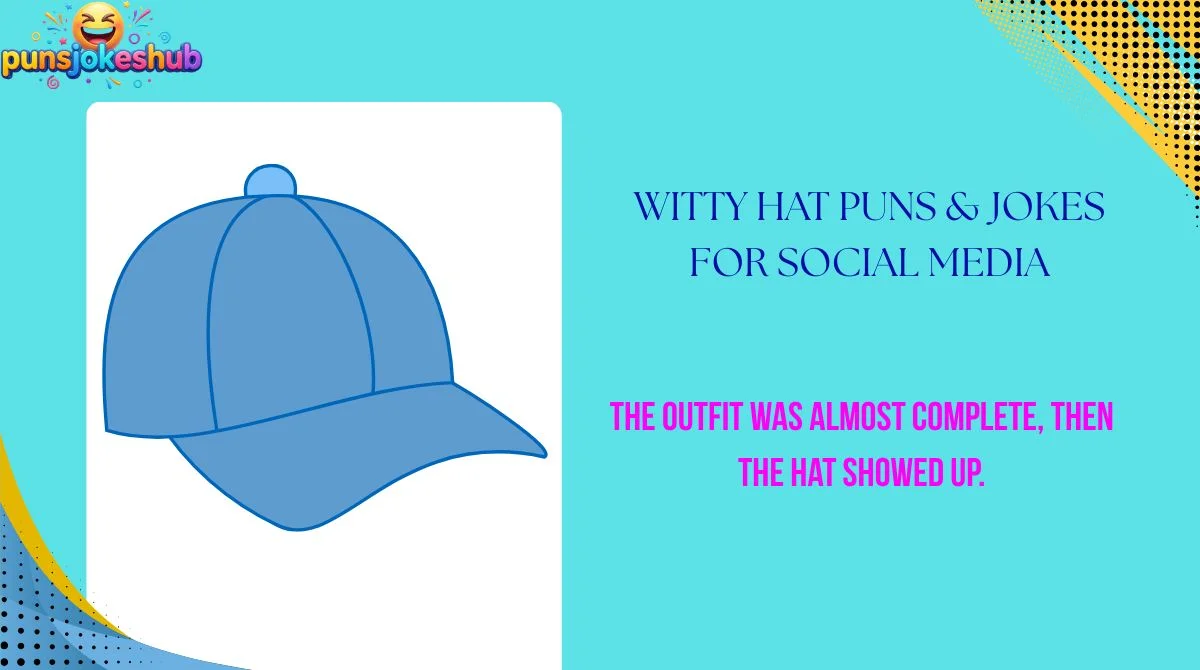 Witty Hat Puns & Jokes for Social Media